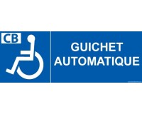 Panneau Picto Guichet automatique - pour PMR