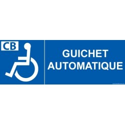 Panneau Picto Guichet automatique - pour PMR