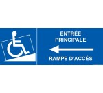 Panneau Entrée principale avec rampe d'accès - vers droite