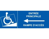 Panneau Entrée principale avec rampe d'accès - vers droite  - 350 x 125 - PVC