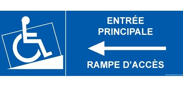 Panneau Entrée principale avec rampe d'accès - vers droite