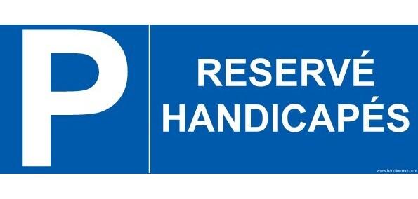 Panneau de signalétique - Pictogramme parking Réservé Handicapé