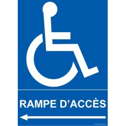 Panneau Rampe d'Accès Direction gauche avec Picto PMR