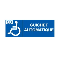 Signalisation - Guichet automatique - pour PMR