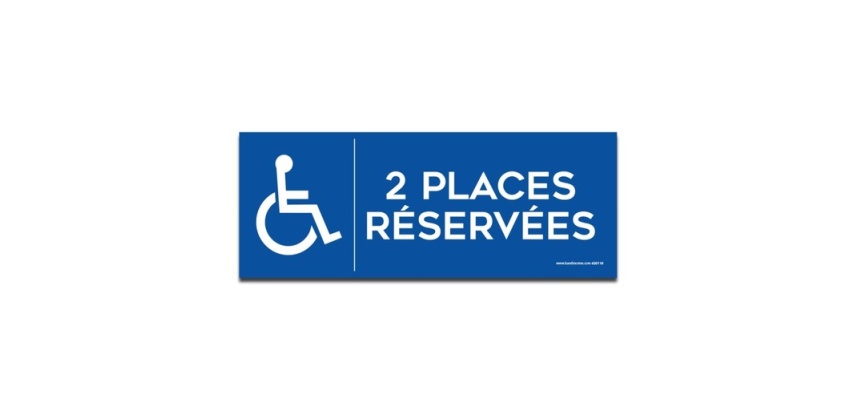 Signalisation - 2 Places réservées - Handicapé
