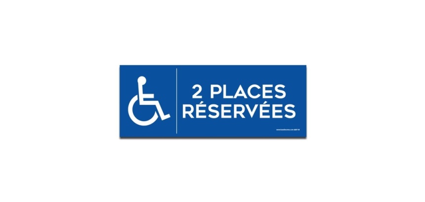 Signalisation - 2 Places réservées - Handicapé
