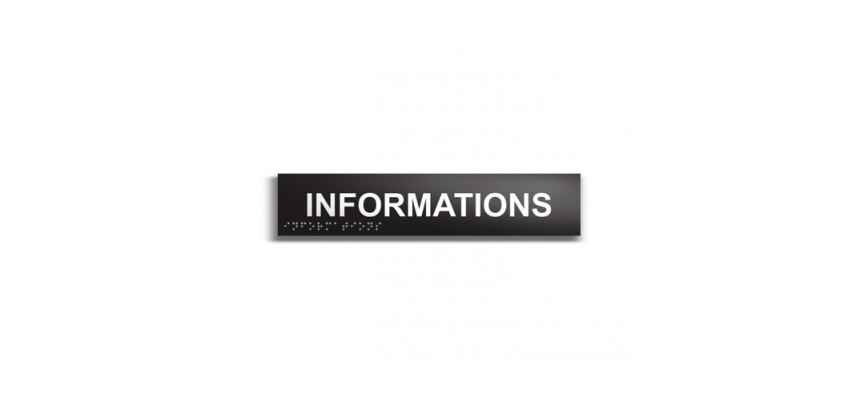 Informations - Plaque de porte en braille et relief - 25 x 5cm