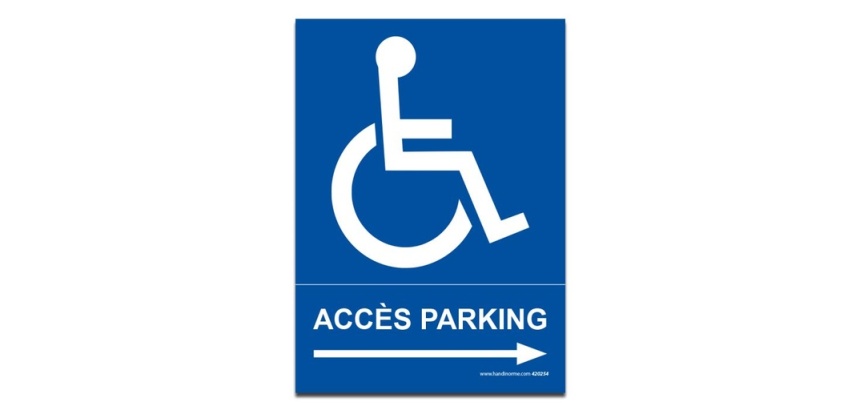 Panneau Accès parking Fléche droite + picto Handicapé Type:Flèche droite -