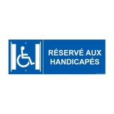 Signalisation ascenseur - Réservé aux handicapés - + picto Modèle:PVC - taille panneau signalisation:350 x 125mm