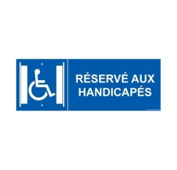 Signalisation ascenseur - Réservé aux handicapés - + picto Modèle:PVC - taille panneau signalisation:350 x 125mm