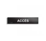 Accès - Plaque de porte en braille et relief - 25 x 5cm
