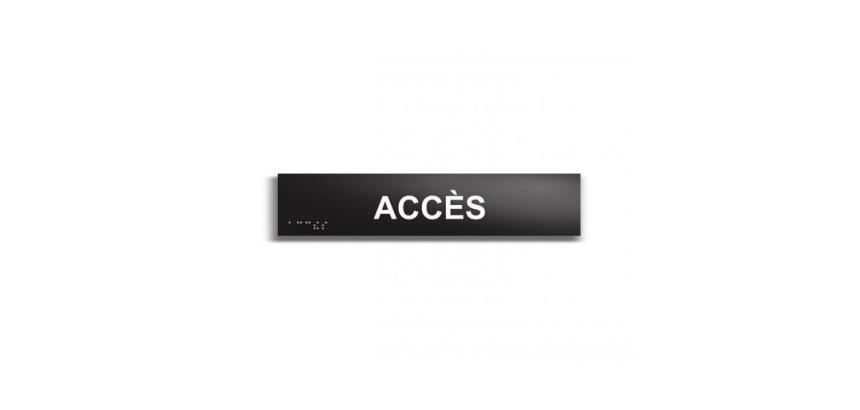 Accès - Plaque de porte en braille et relief - 25 x 5cm