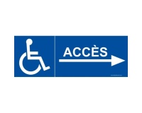 Signalisation - Accès aux personnes handicapées et à mobilité réduite  (350 x 125mm, PVC)