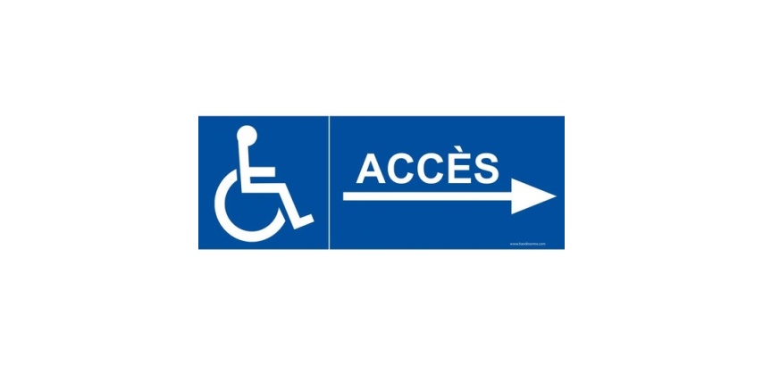 Signalisation - Accès aux personnes handicapées et à mobilité réduite  (350 x 125mm, PVC)