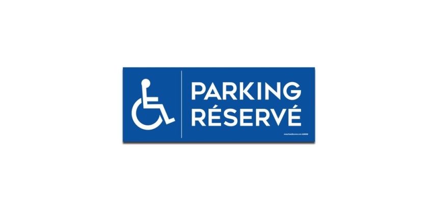 Signalisation - Parking Réservé - handicapé