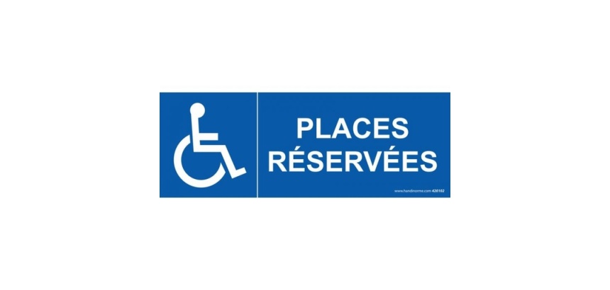 Signalisation - Places réservées - handicapé
