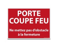 Signalisation - PORTE COUPE FEU...