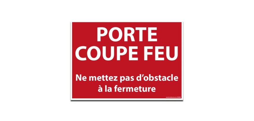 Signalisation - PORTE COUPE FEU...