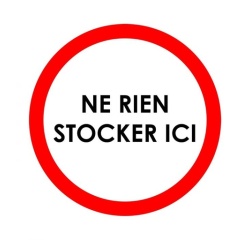 Panneau interdiction - Ne rien stocker ici - Diamètre 180 mm