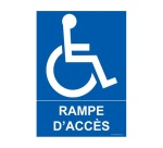 Panneau - Rampe d'accès - + Picto handicapé
