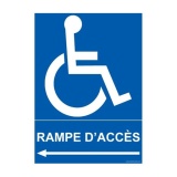 Panneau Direction gauche - Rampe d'Accès - + Picto Handicapé  (300 x 420 mm, PVC)