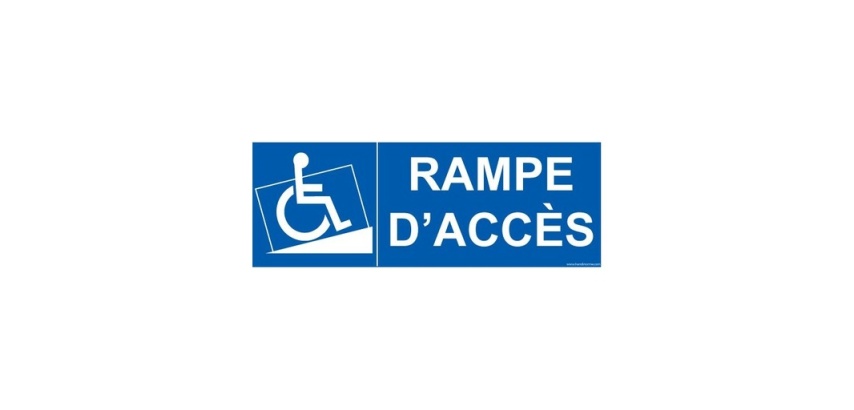 Signalisation Handicapé - Rampe d'accès