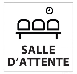 Signalétique information - SALLE D'ATTENTE - fond blanc 250 x 250 mm