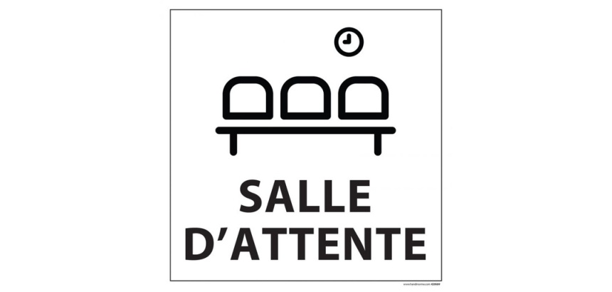Panneau information - Salle d'attente - 250x250 mm