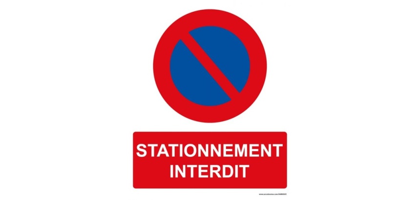Panneau Interdiction - Stationnement interdit - 250 x 300 mm