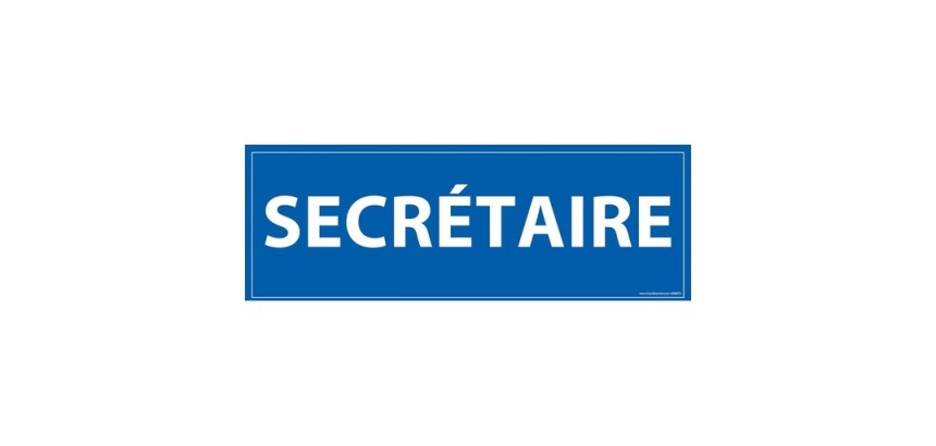 Signalétique information - SECRETAIRE - fond bleu 210 x 75 mm