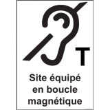 Panneau signalétique - Site équipé en boucle magnétique  (450 x 630 mm, PVC)