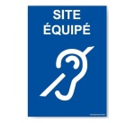 Panneau Site équipé handicap auditif