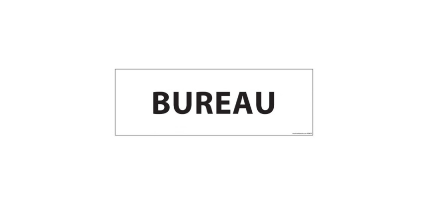 Signalisation d'information - BUREAU - vinyle ou PVC 210 x 75 mm