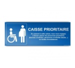 Panneau d'Information Caisse Prioritaire - vinyle Dimensions:350 x 125 mm
