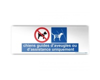 Panneau d'Information : Chiens Guides d'Aveugle ou d'Assistance Uniquement, Modèle 1