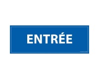 Signalétique d'information - Pictogramme Entrée - 210 x 75 mm PVC 2 mm