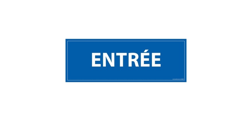 Signalétique d'information - Pictogramme Entrée - 210 x 75 mm