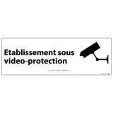 Signalisation d'information Etablissement sous vidéo-protection - 210 x 75 mm  (PVC, Blanc)