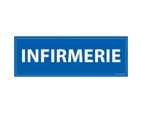 Panneau de signalisation - Pictogramme Infirmerie - 210 x 75 mm Vinyle Souple Autocollant