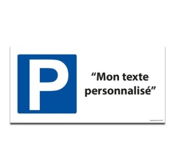 Panneau Parking avec texte personnalisable