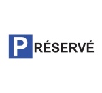 Panneau de parking en aluminium - P RESERVE
