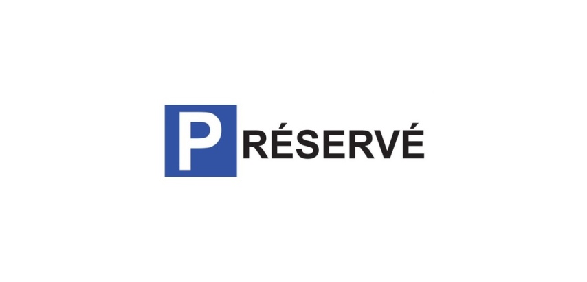 Panneau de parking en aluminium - P RESERVE