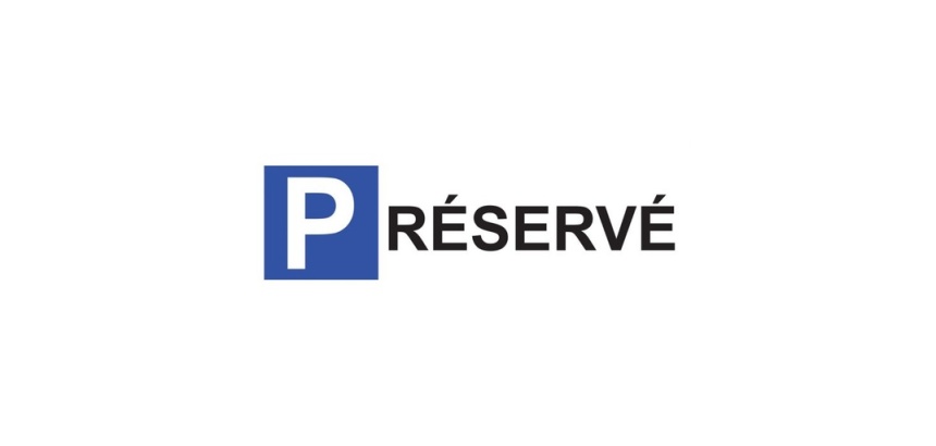 Panneau de parking en aluminium - P RESERVE