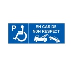 Signalisation P handicapé - En cas de non respect