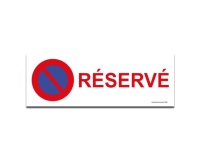 Signalisation Stationnement - Réservé  (350 x 125 mm, PVC)