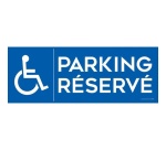 Panneau Parking Réservé avec pictogramme - Handicapé
