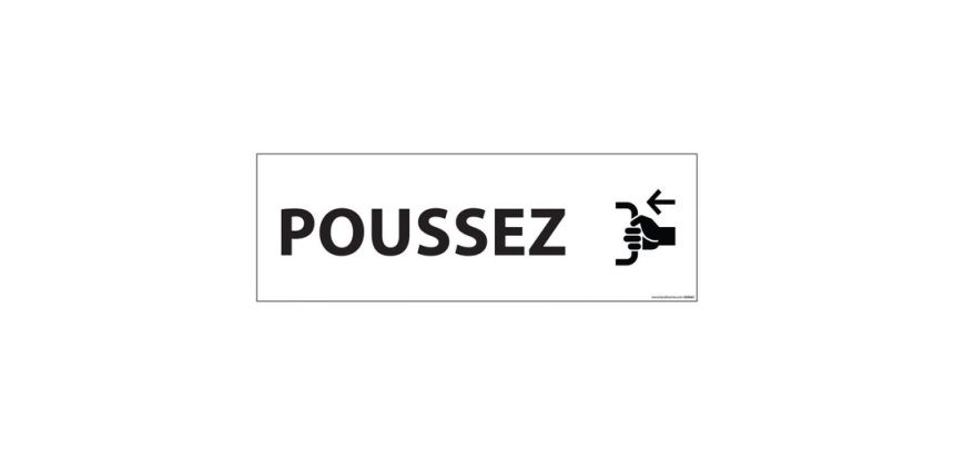 Signalisation d'information - POUSSEZ - 210 x 75 mm