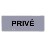 Plaque en relief et braille PRIVE  (Gris)