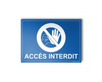 Plaque gravée - ACCES INTERDIT
