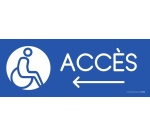 Panneau Design - Accès - Flèche gauche + Picto Handicapé